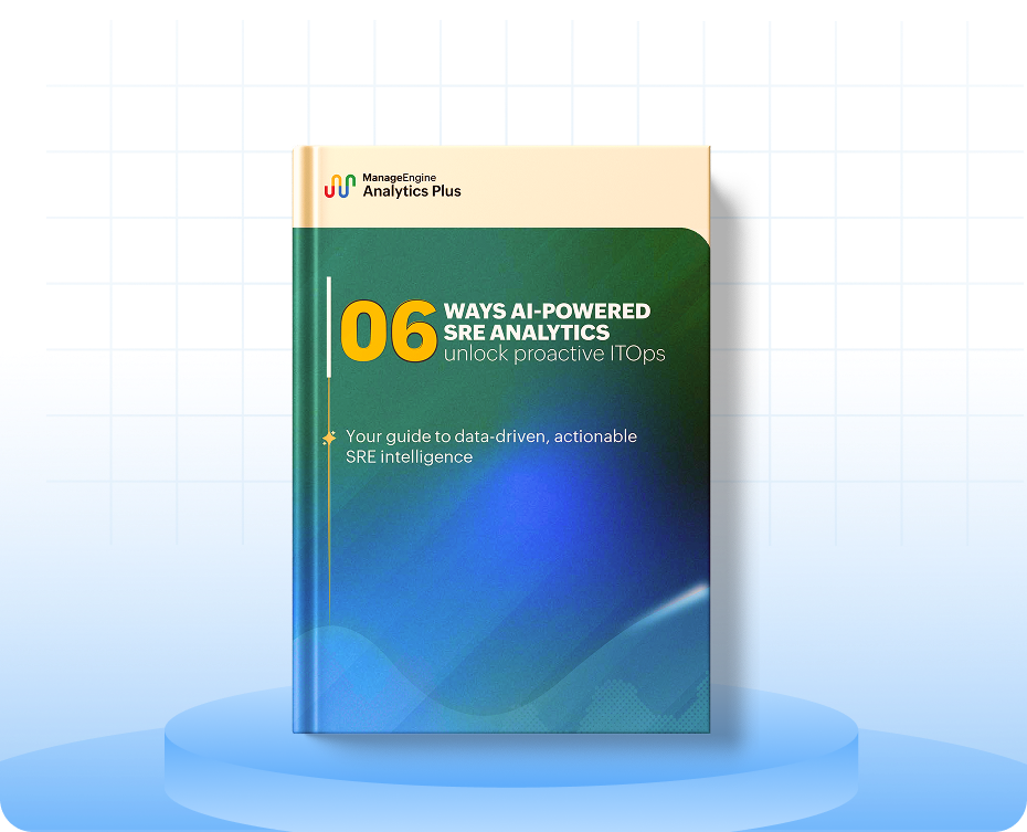 6 ways AI-powered SRE analytics unlock proactive ITOps