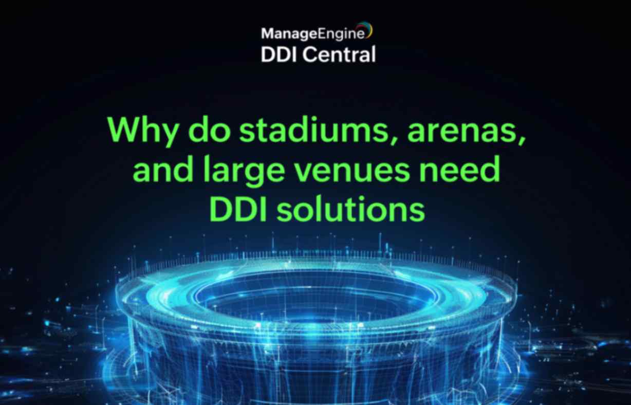 Why do stadiums, arenas, and large venues need DDI solutions