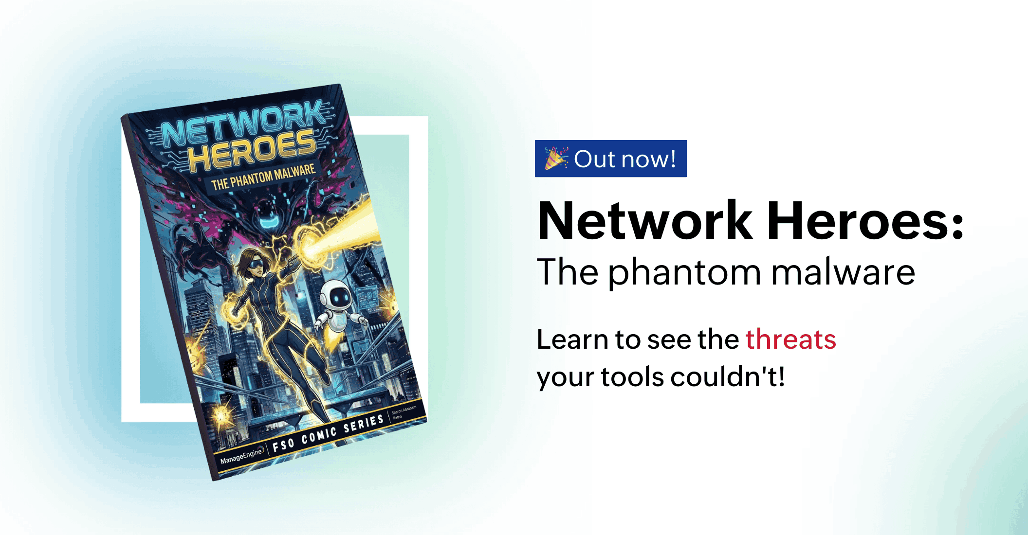 A strategic cyber security comic created for CXOs.