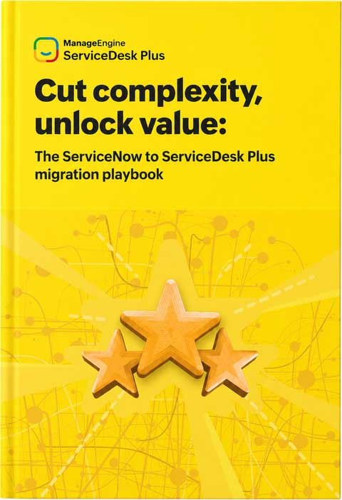 ServiceNow to ServiceDesk Plus migration playbook cover