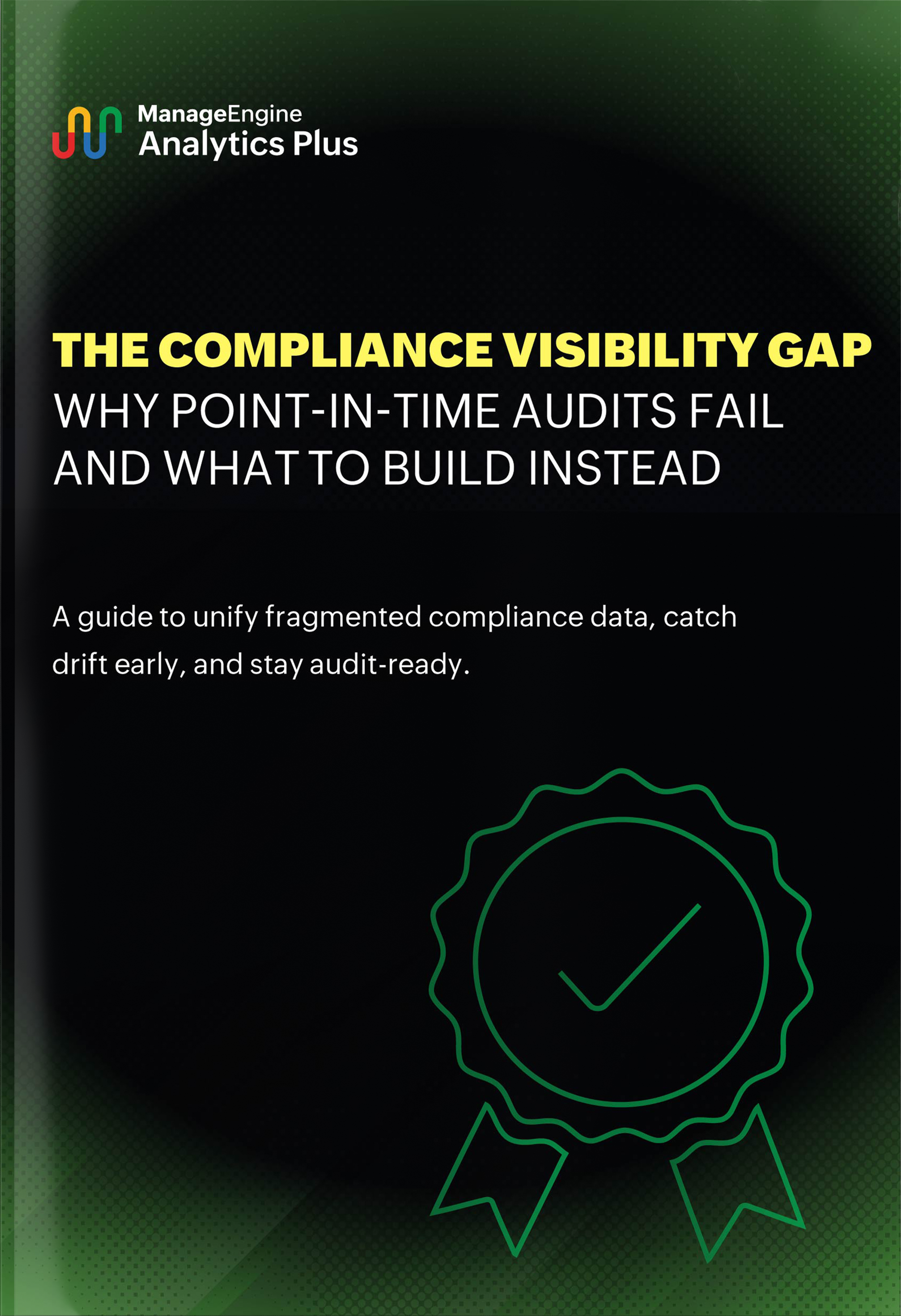 Continuous compliance monitoring: How to improve compliance visibility, catch drift early, and stay audit-ready Continuous compliance monitoring: How to improve compliance visibility, catch drift early, and stay audit-ready