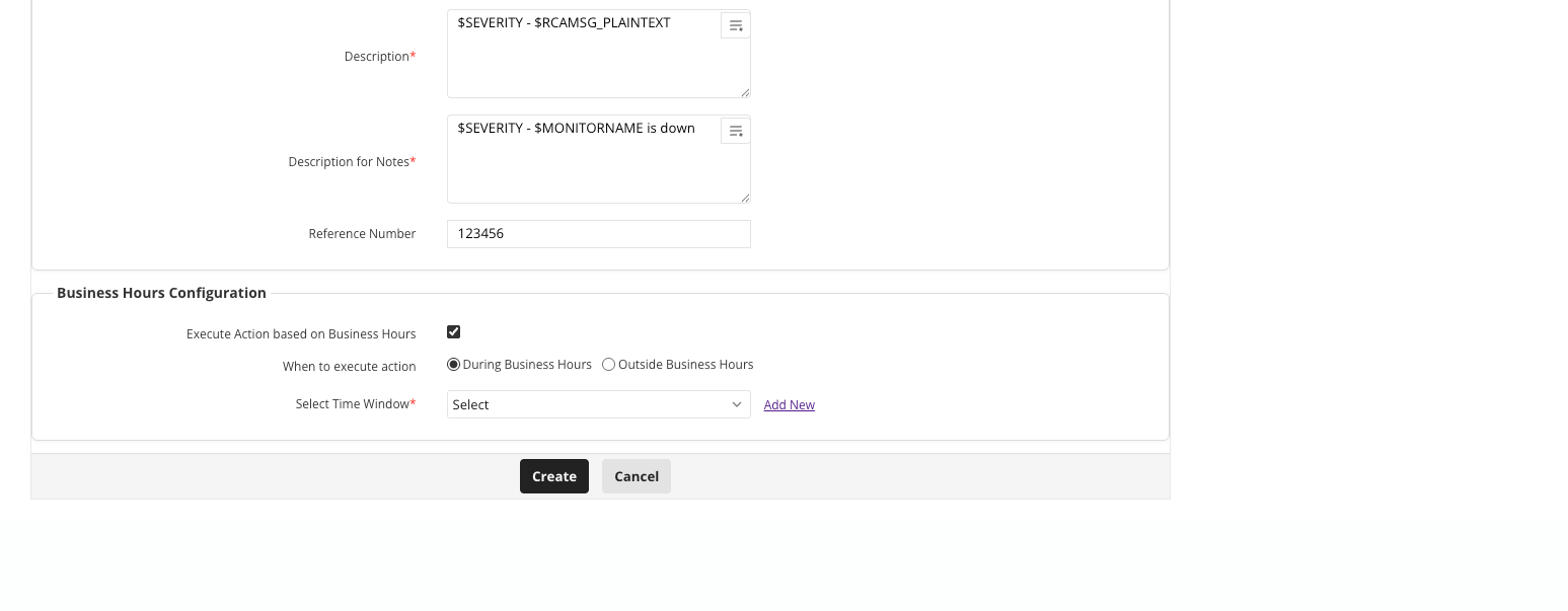 Applications Manager Freshdesk ticket action business-hours settings Freshdesk Ticket Action form showing reference number, business-hours configuration, and Create button