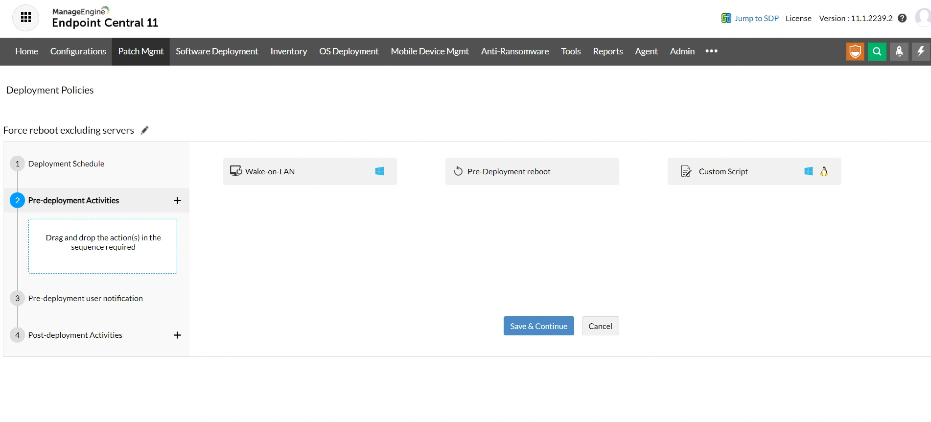 Configuring Pre-deployment activities in Deployment Policies