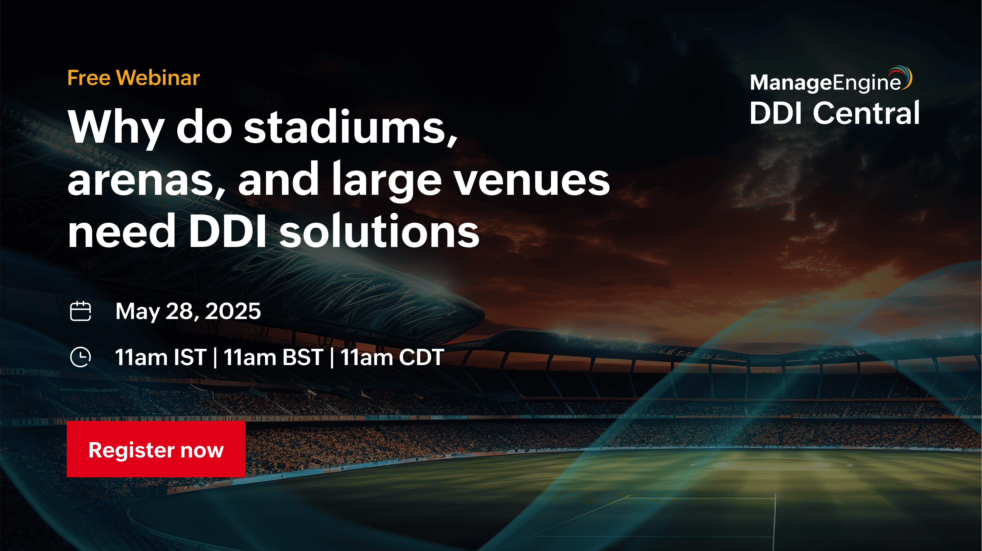 Live Webinar- Why do stadiums, arenas, and large venues need DDI solutions