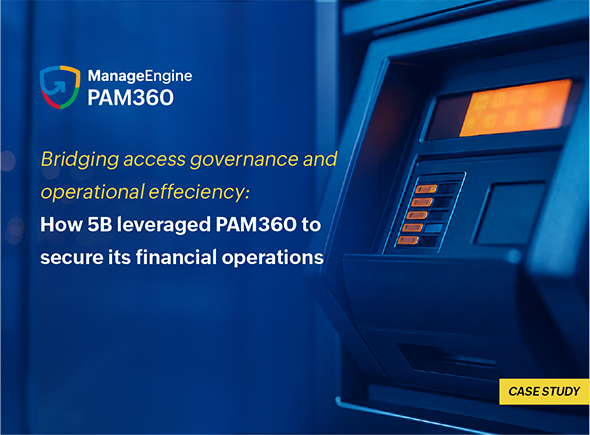 How 5B leveraged PAM360