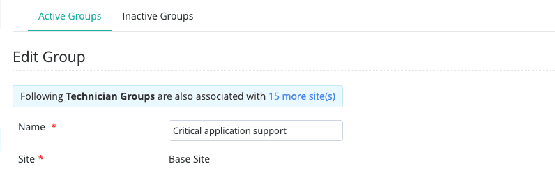 Associating technician groups to specific sites for site-based service management
