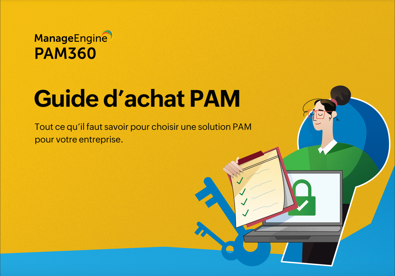 The ultimate Buyers' Guide - ManageEngine PAM360