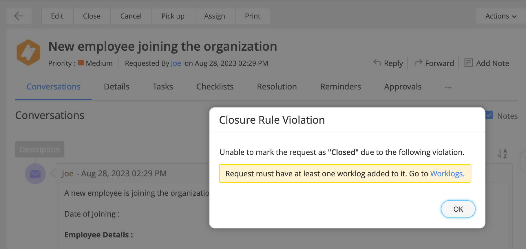 Request Closure Rules Enhancement