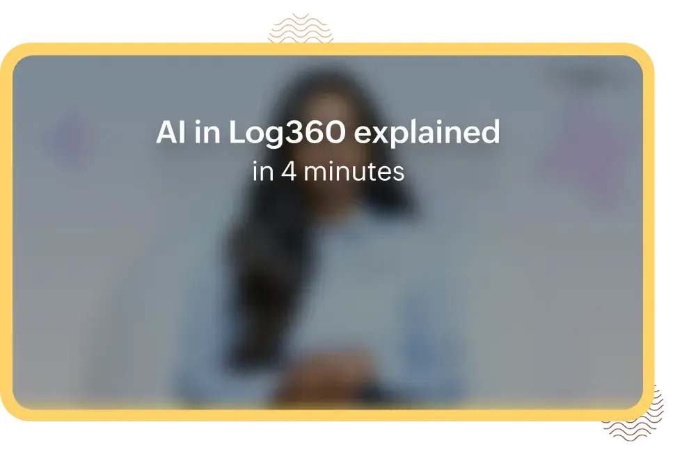 AI in Log360 explained in 4 minutes
