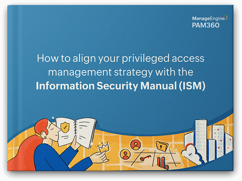 Alinhando sua estratégia de gestão de acesso privilegiado com o Manual de segurança da informação