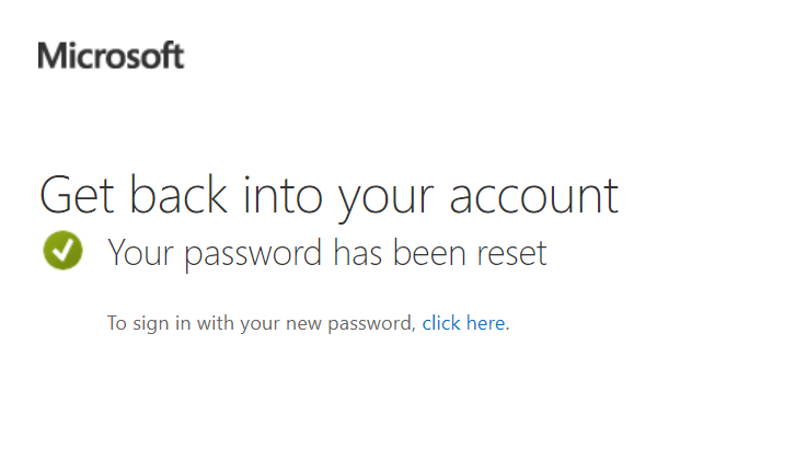 Screenshot of the native Azure password reset page with a message Your password has been reset indicating successful password reset.