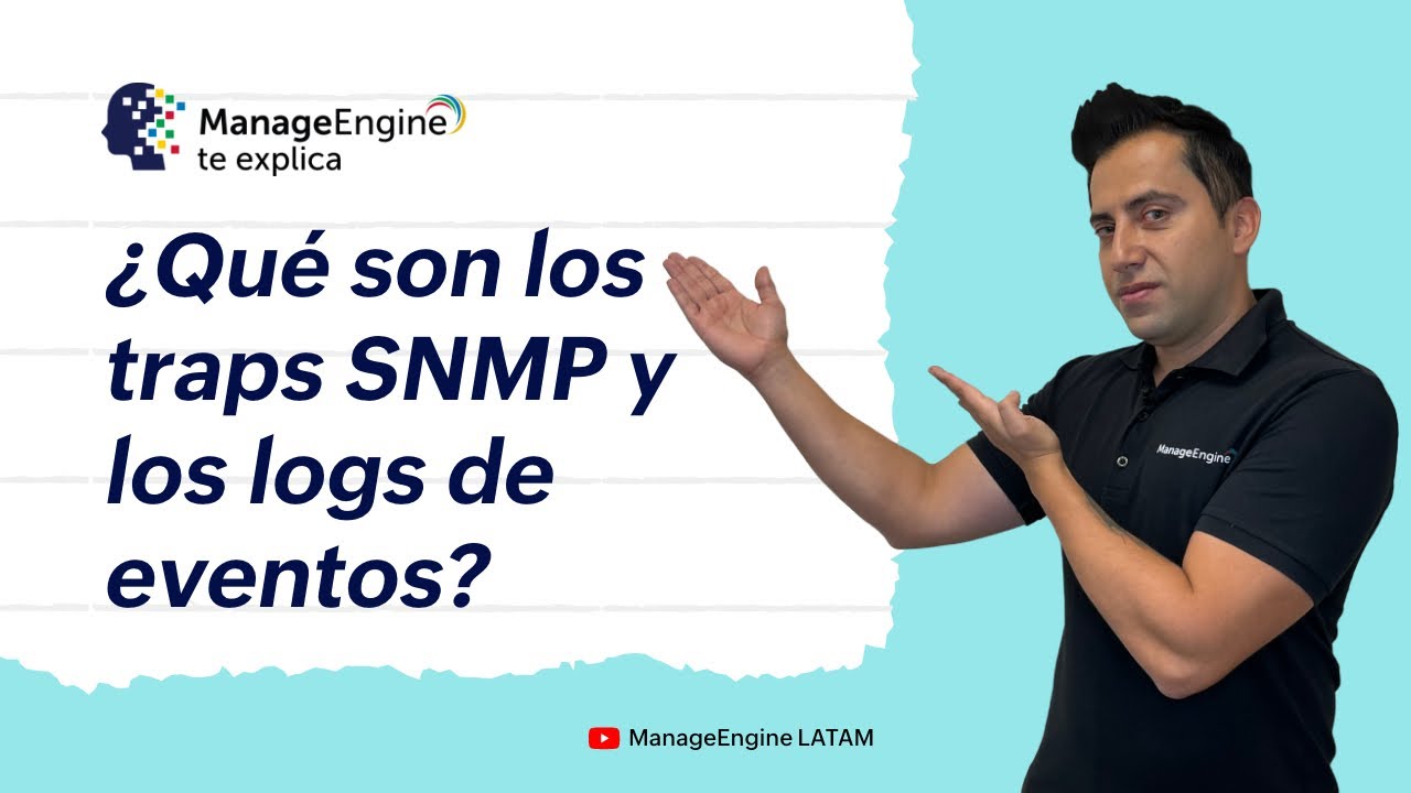 FSO ¿Qué son los SNMP Traps y los Event Logs?