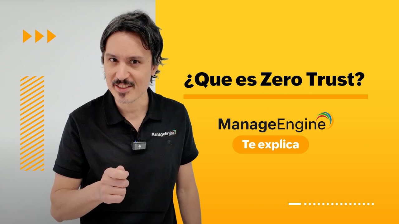 Security Video ¿Qué es Zero Trust?