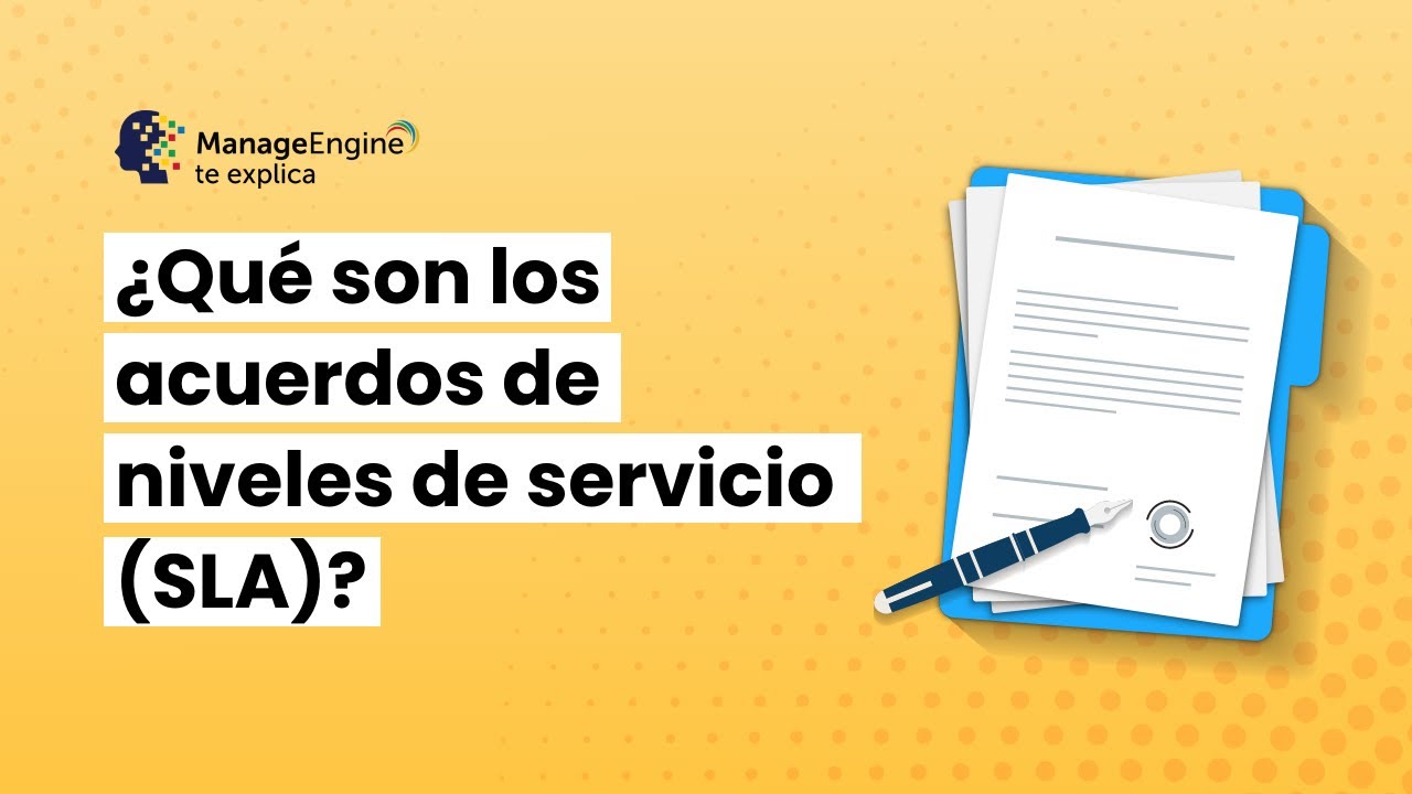 USM ¿Qué son los Acuerdos de Niveles de Servicio o Service Level Agreements?