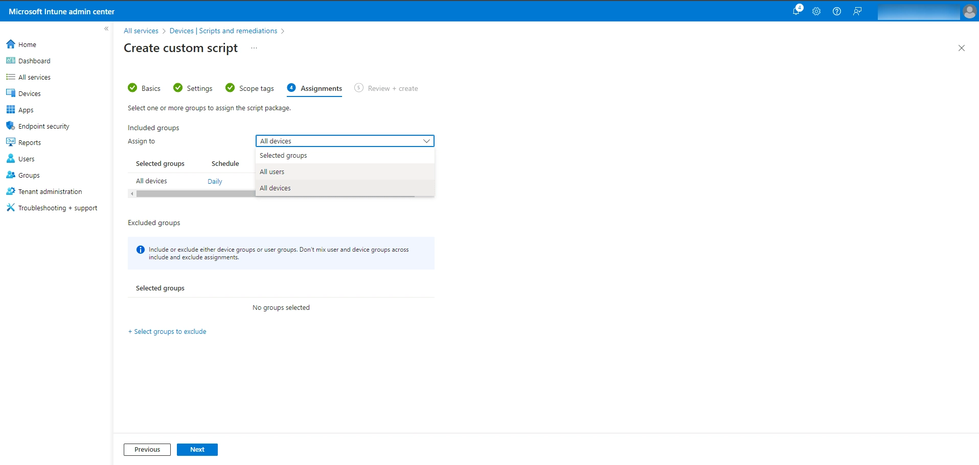 In the Assignments section, assign the script to all devices, users, or specific groups as needed.