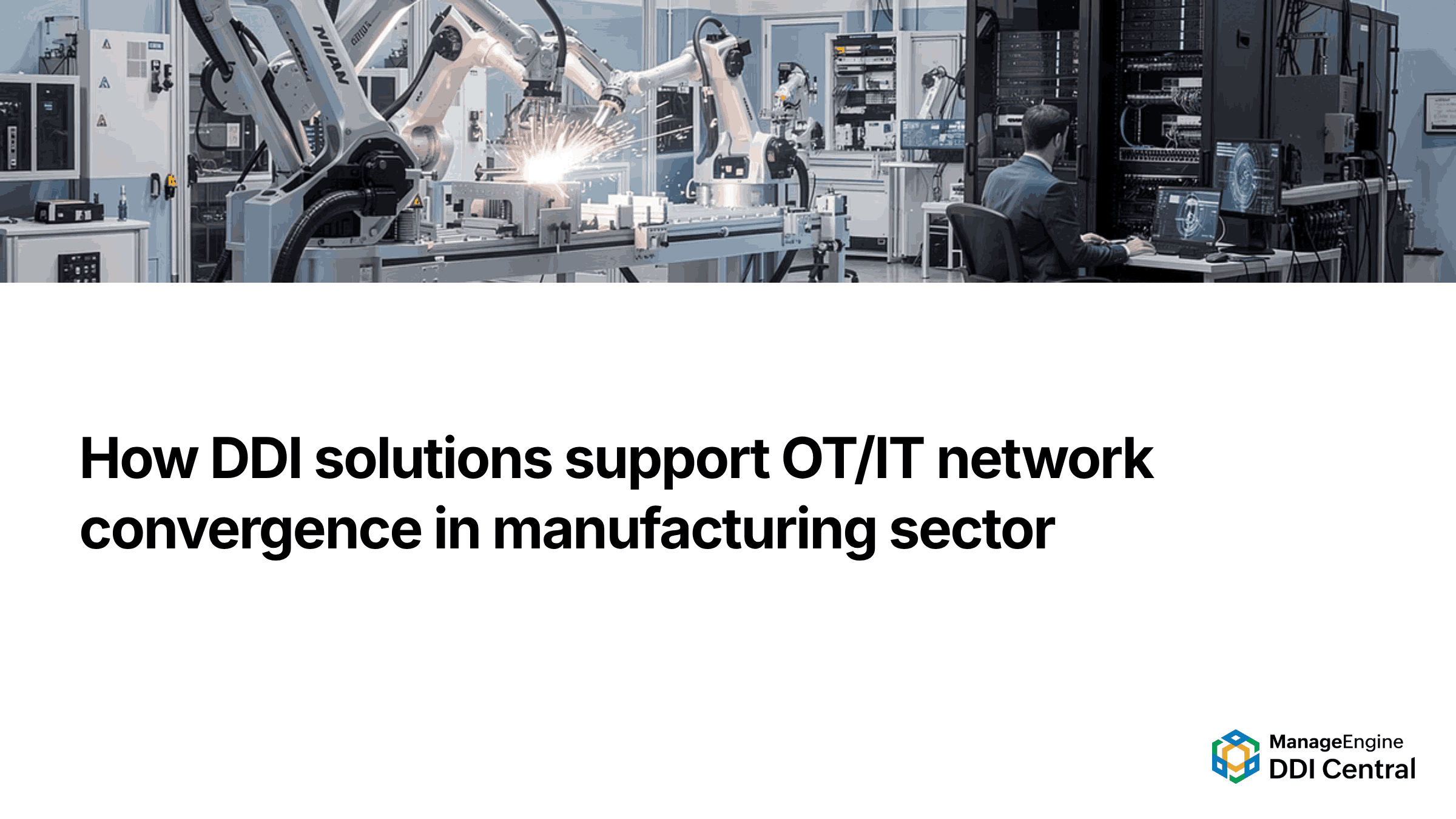 Full-stack DNS-DHCP-IPAM for manufacturing