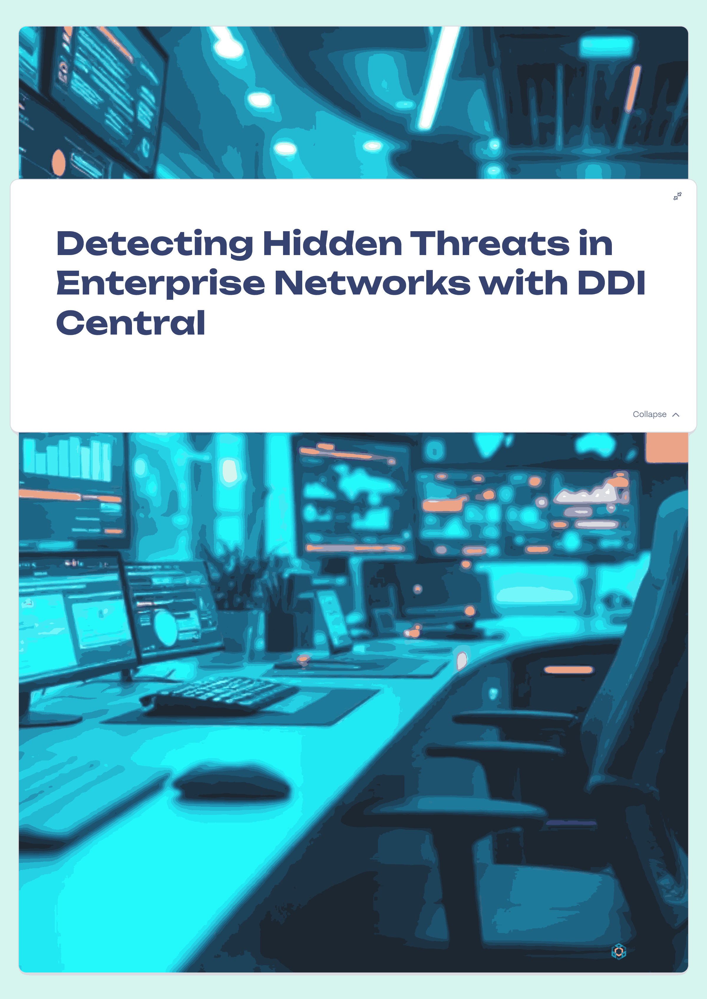 Detecting hidden threats in enterprise networks with DDI Central