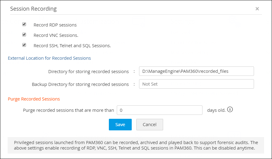 Enregistrement de sessions privilégiées dans PAM360 Enregistrement de sessions privilégiées dans PAM360