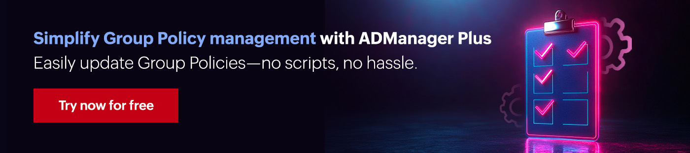 Simplify Group Policy update with ADManager Plus