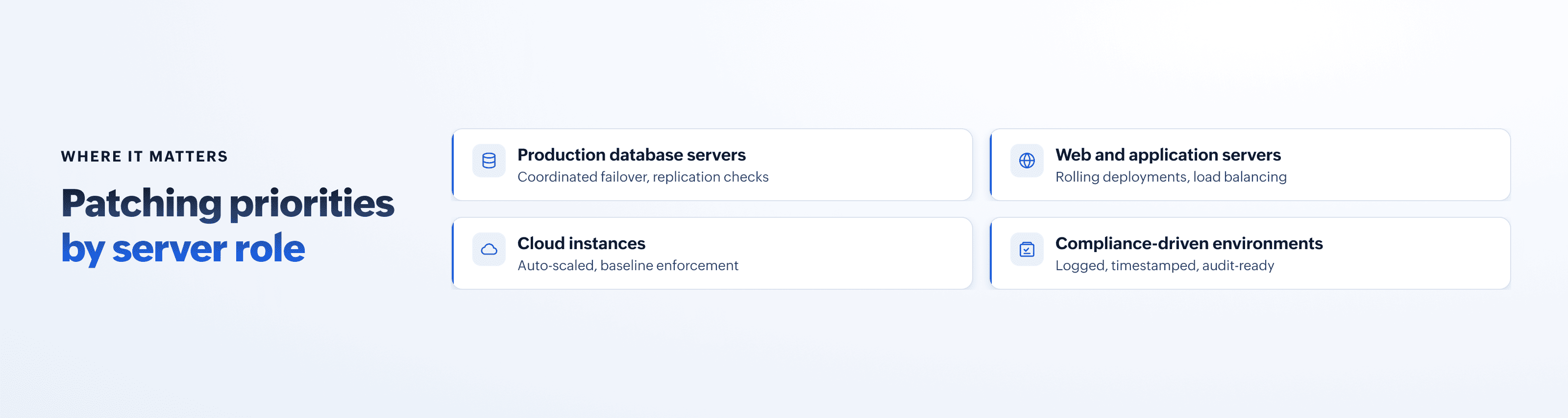Server patching use cases: database, web, cloud, and compliance servers