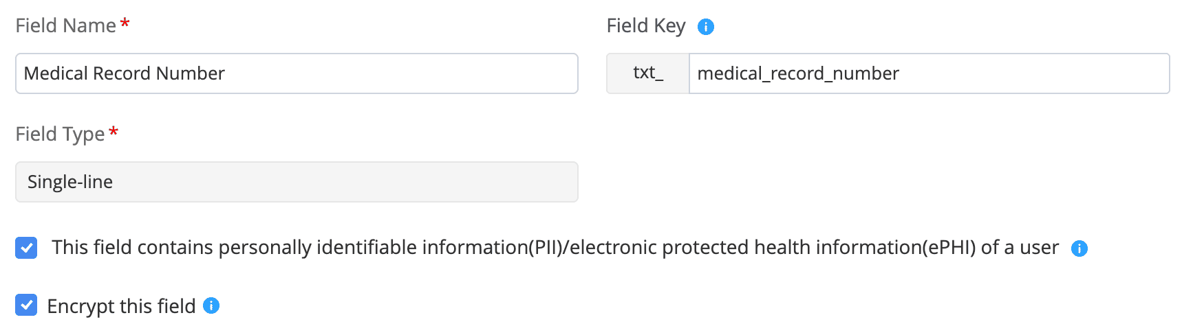 PII and ePHI field encryption configuration in ServiceDesk Plus Custom field configuration showing PII and ePHI flag enabled and field-level encryption turned on for a Medical Record Number field