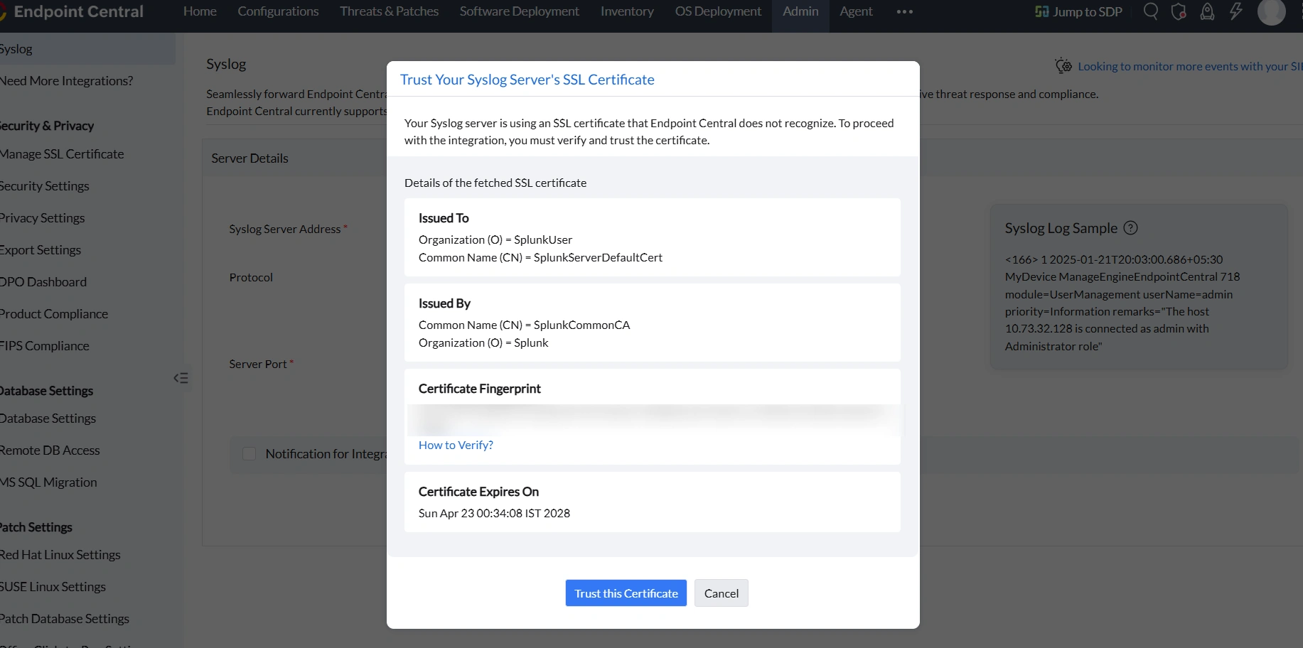 Syslog Trust Certificate Trust certificate dialog for Syslog server SSL certificate verification in Endpoint Central