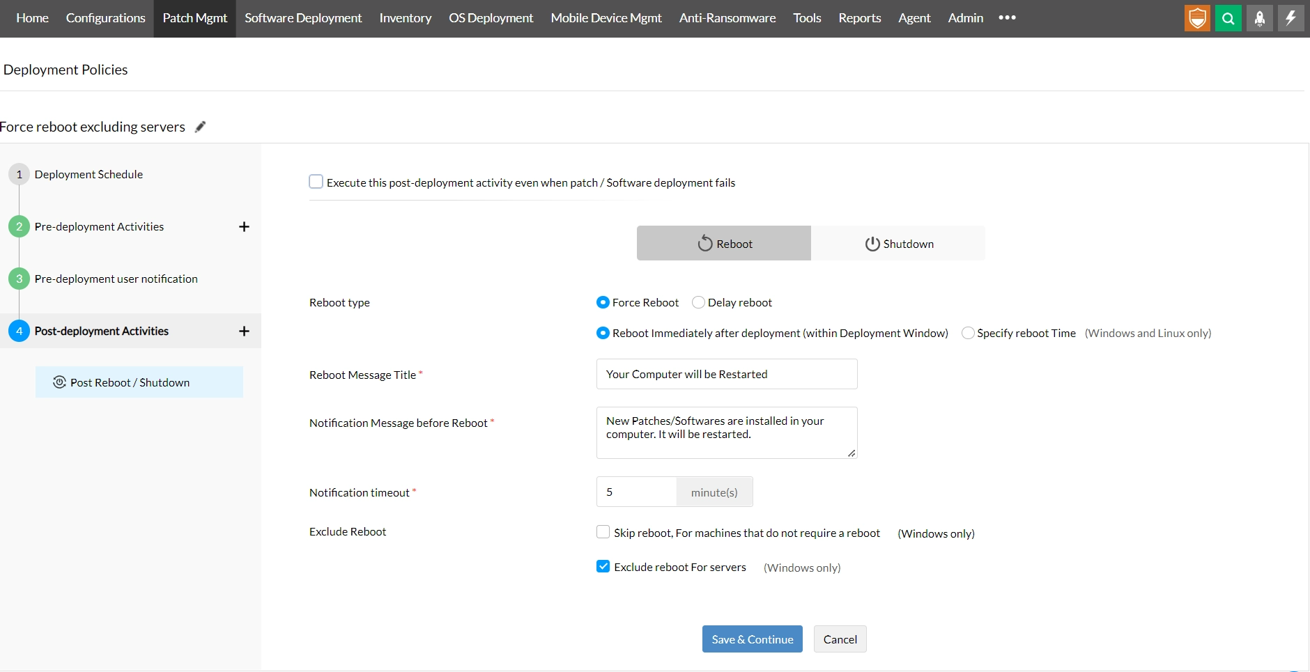 Configuring Post-deployment activity Post Reboot/Shutdown in Deployment Policies