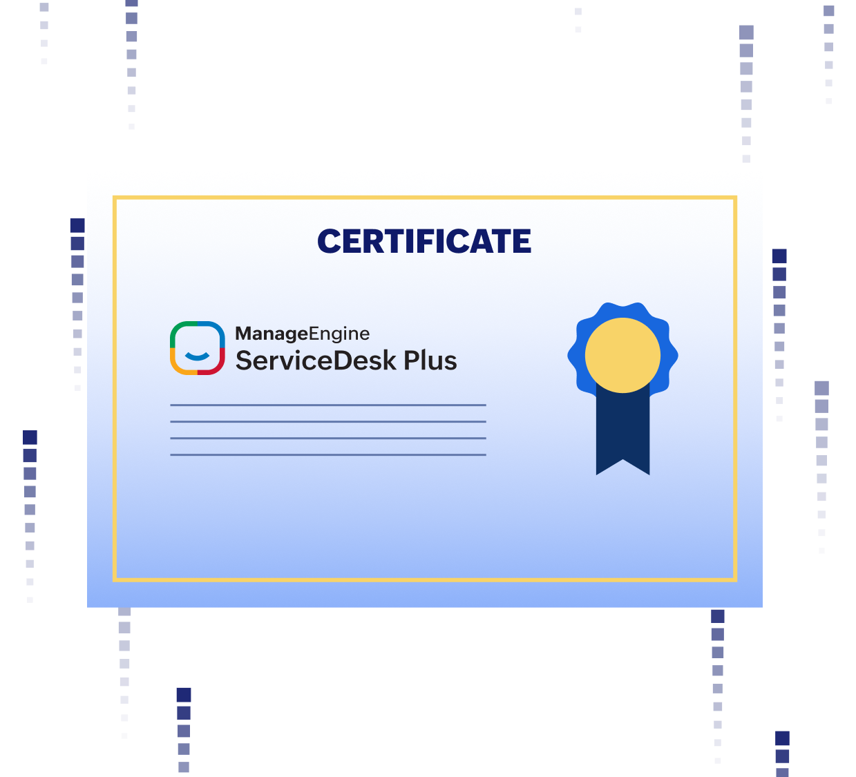 Certification for ServiceDesk Plus Masterclass Certification for ServiceDesk Plus Masterclass