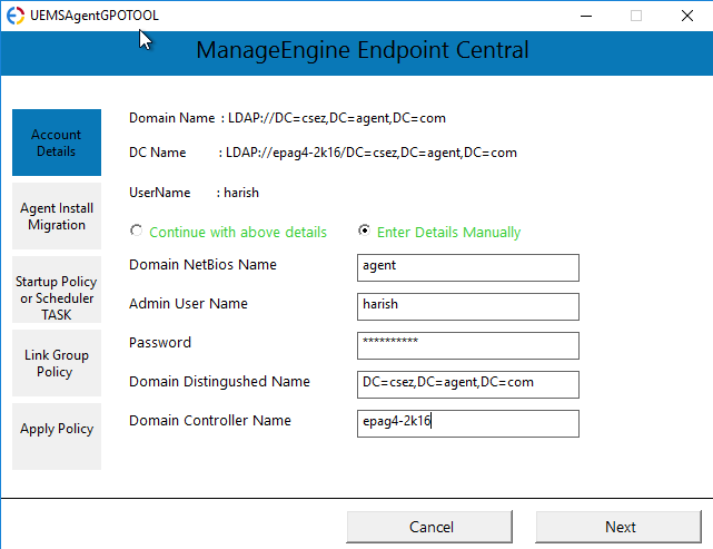 Enter details manually Entering the domain and domain controller details manually in the GPO tool